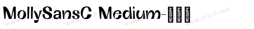 MollySansC Medium字体转换